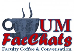 UM FacChats - Faculty Coffee & Conversation